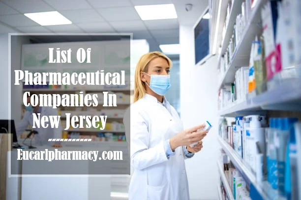 List Of Pharmaceutical Companies In New Jersey
